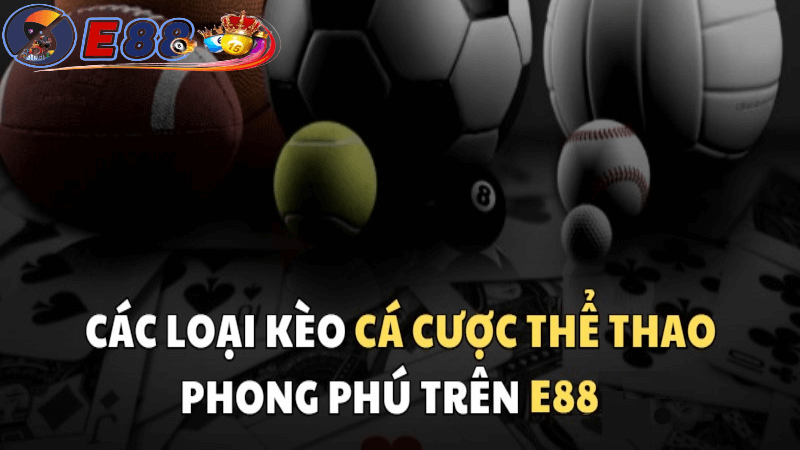 Các Hình Thức Cá Cược Thể Thao